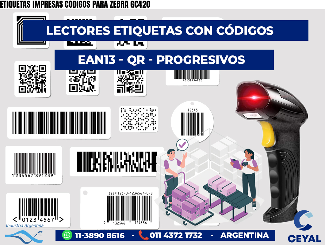 ETIQUETAS IMPRESAS CÓDIGOS PARA ZEBRA GC420