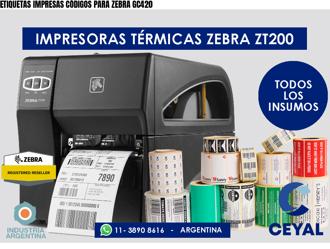 ETIQUETAS IMPRESAS CÓDIGOS PARA ZEBRA GC420