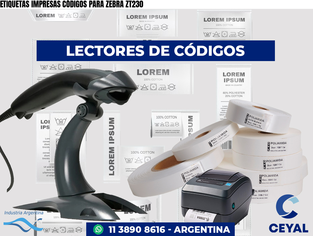 ETIQUETAS IMPRESAS CÓDIGOS PARA ZEBRA ZT230
