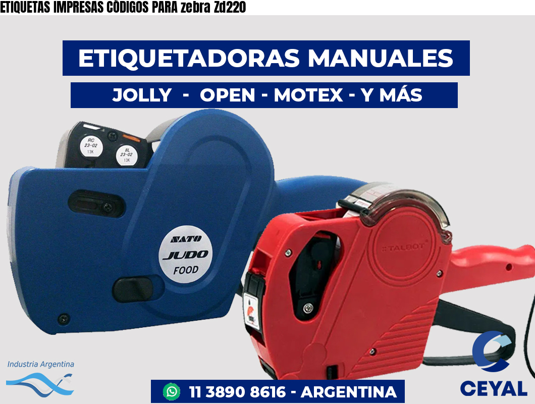 ETIQUETAS IMPRESAS CÓDIGOS PARA zebra Zd220