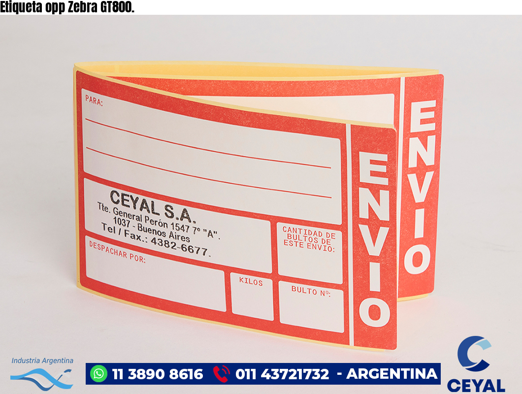 Etiqueta opp Zebra GT800.