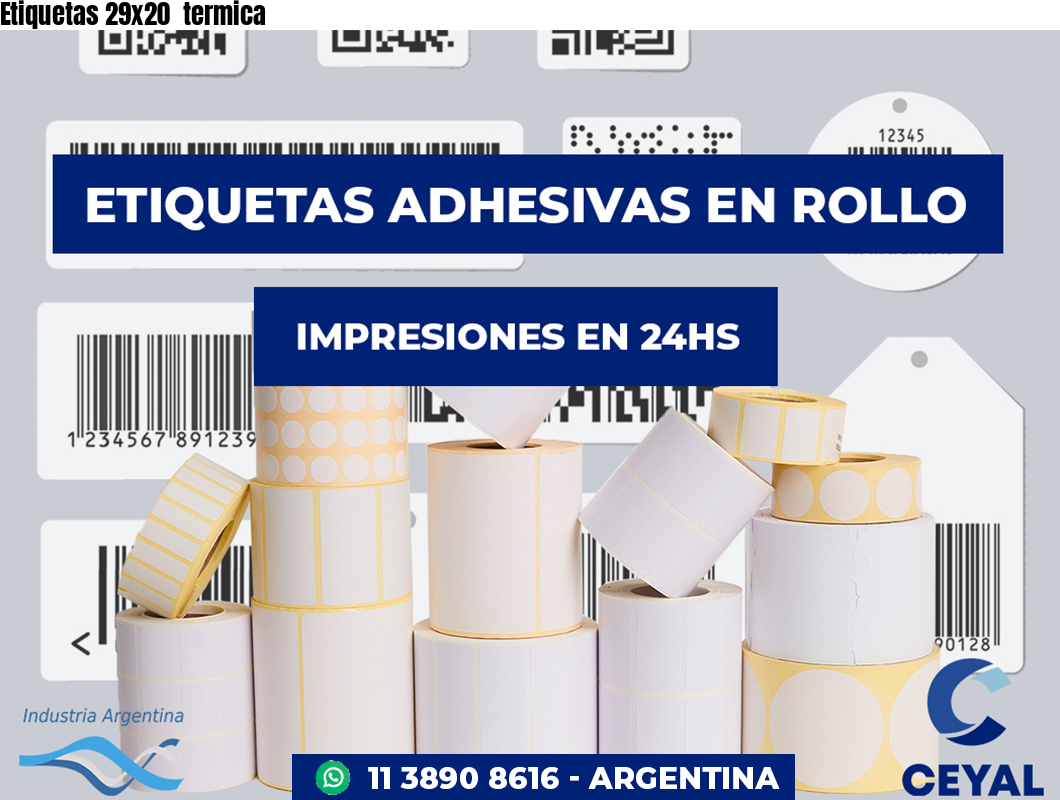 Etiquetas 29x20 termica