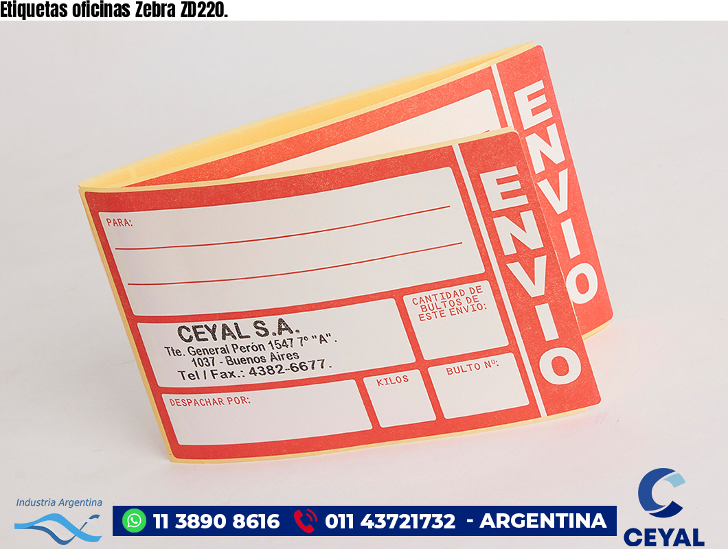 Etiquetas oficinas Zebra ZD220.