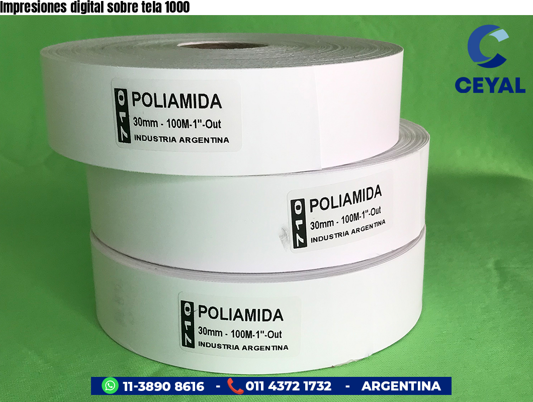 Impresiones digital sobre tela 1000