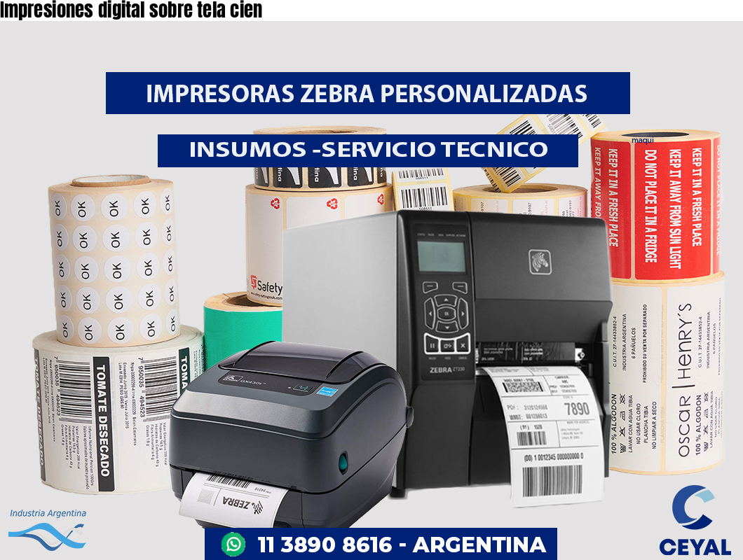 Impresiones digital sobre tela cien
