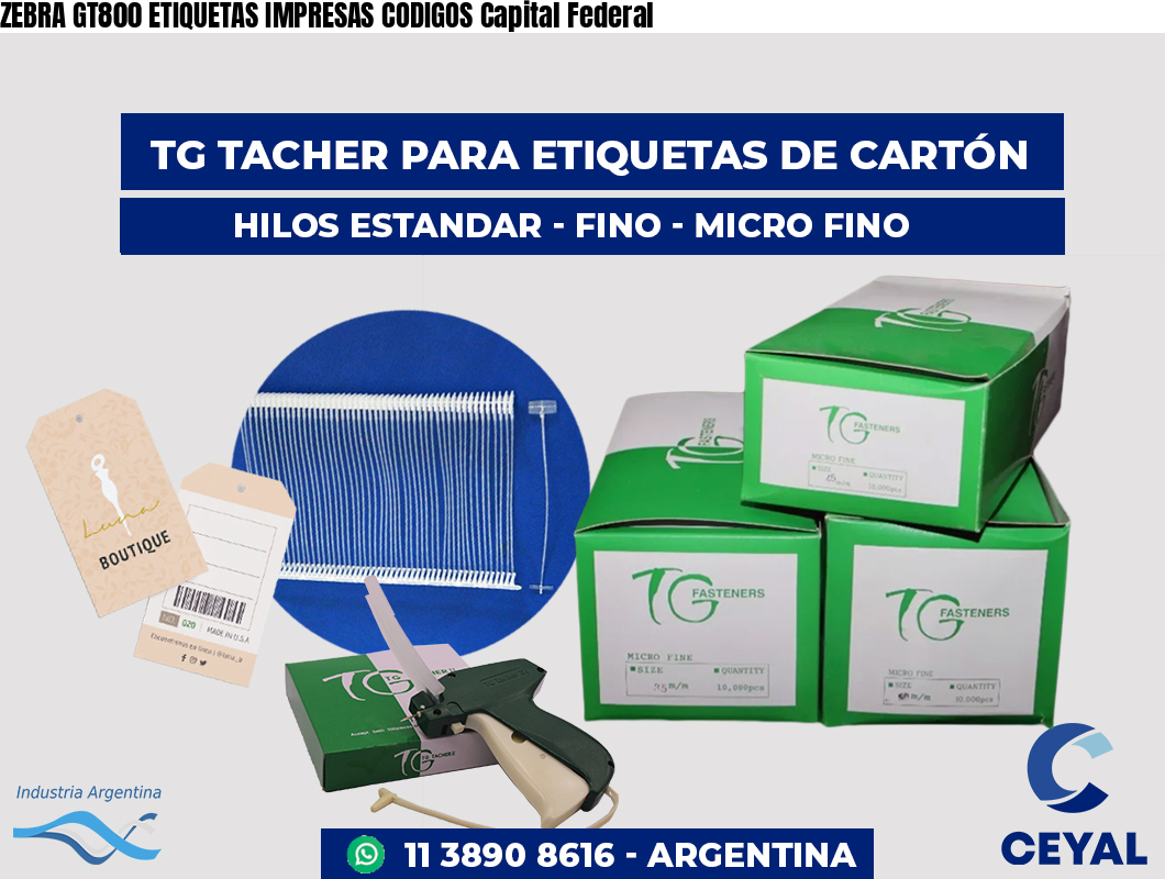 ZEBRA GT800 ETIQUETAS IMPRESAS CODIGOS Capital Federal