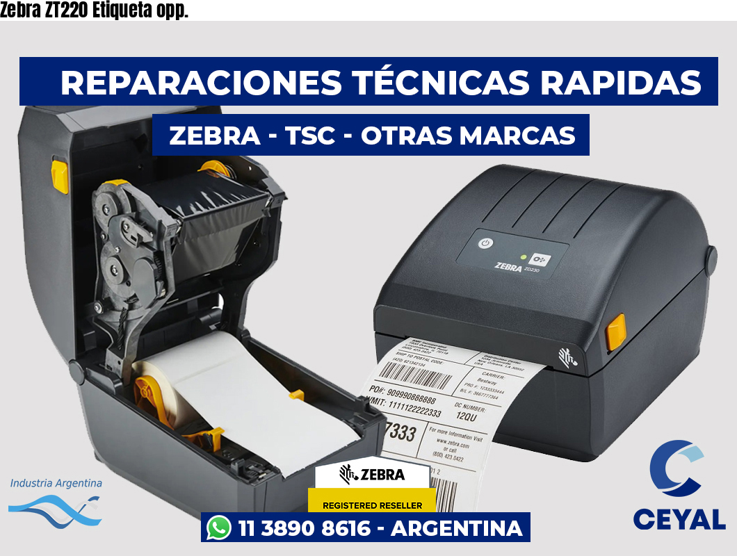 Zebra ZT220 Etiqueta opp.