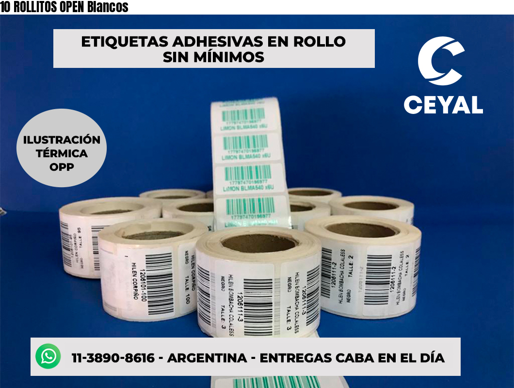 10 ROLLITOS OPEN Blancos