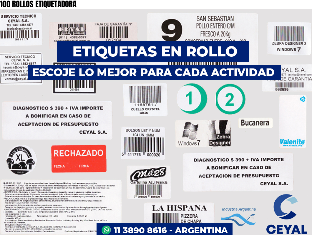 100 ROLLOS ETIQUETADORA