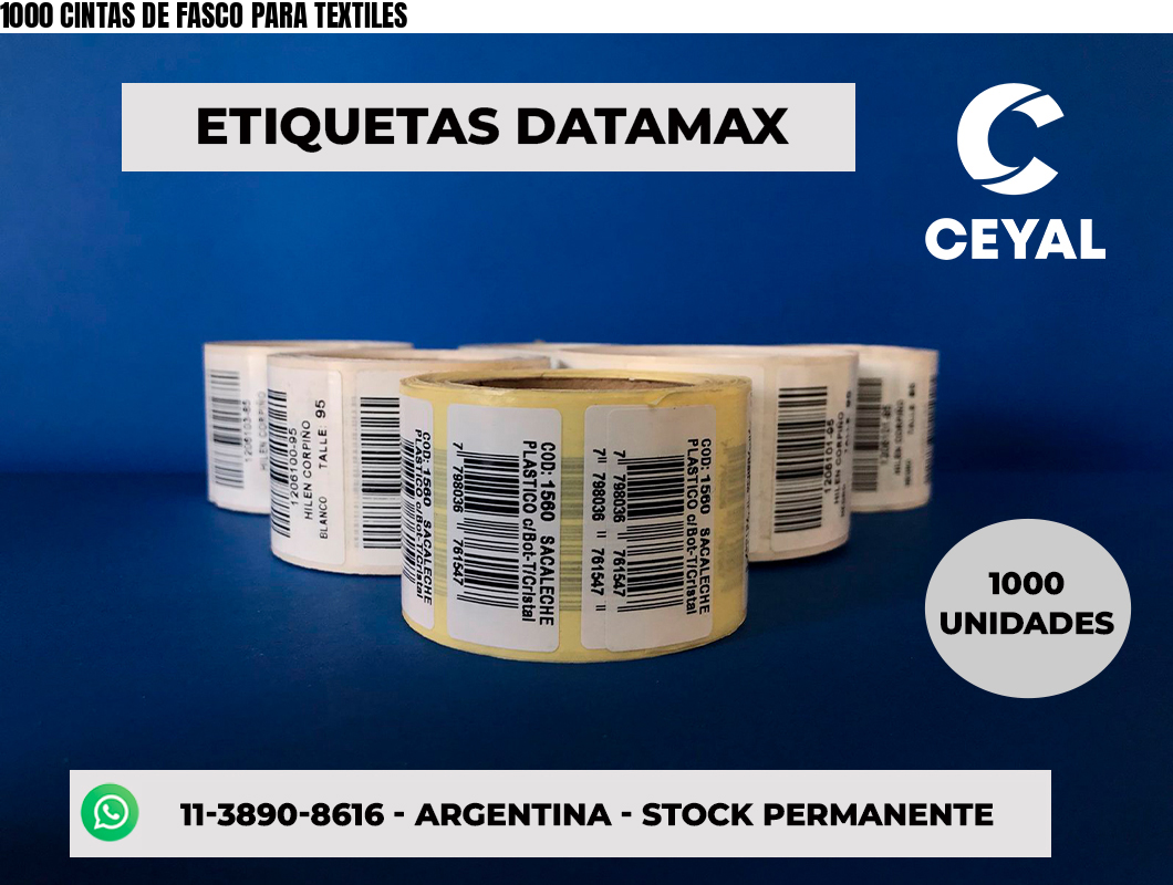 1000 CINTAS DE FASCO PARA TEXTILES