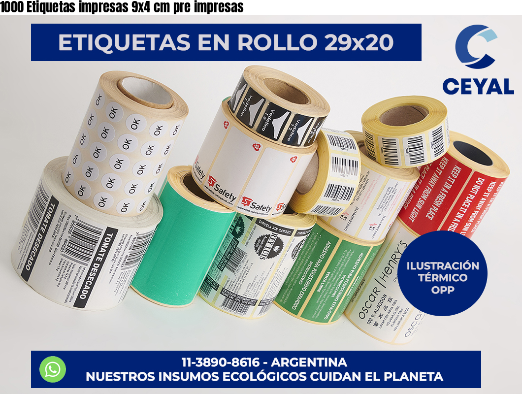 1000 Etiquetas impresas 9×4 cm pre impresas