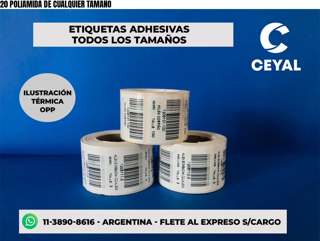 20 POLIAMIDA DE CUALQUIER TAMAÑO