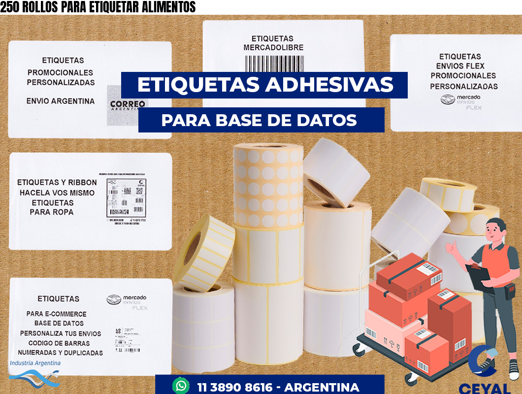 250 ROLLOS PARA ETIQUETAR ALIMENTOS