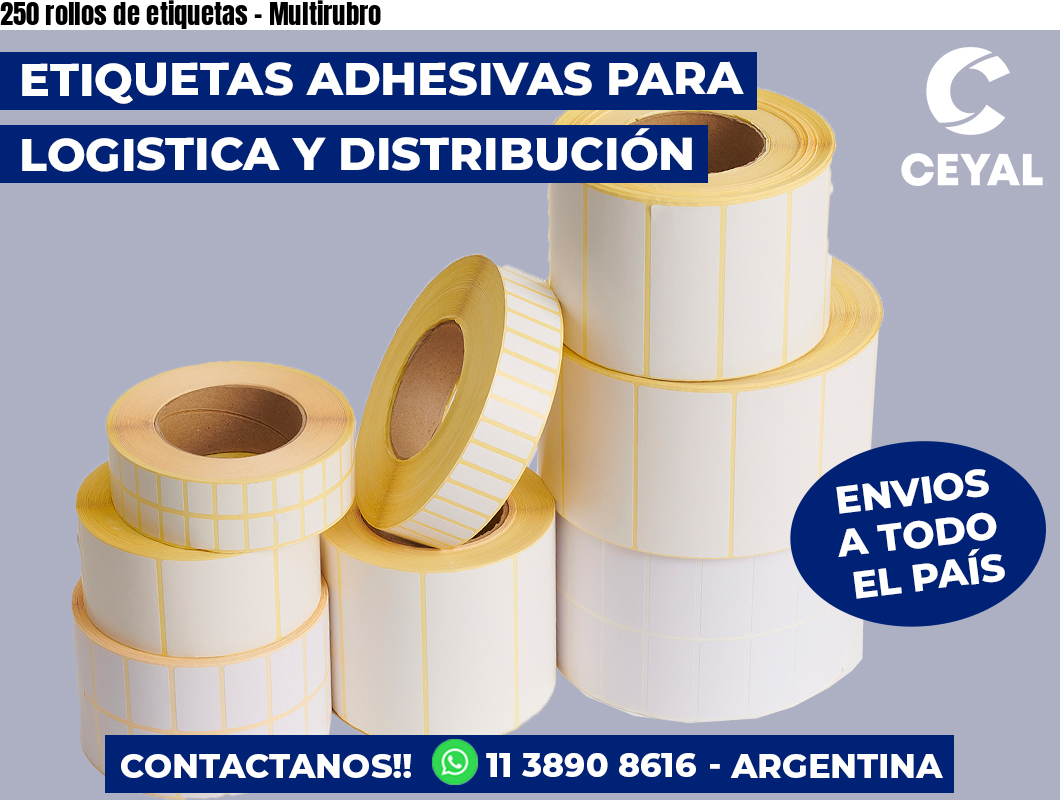 250 rollos de etiquetas - Multirubro