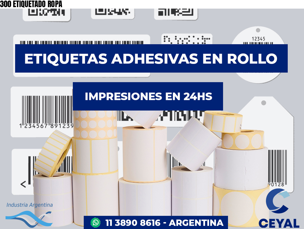 300 ETIQUETADO ROPA