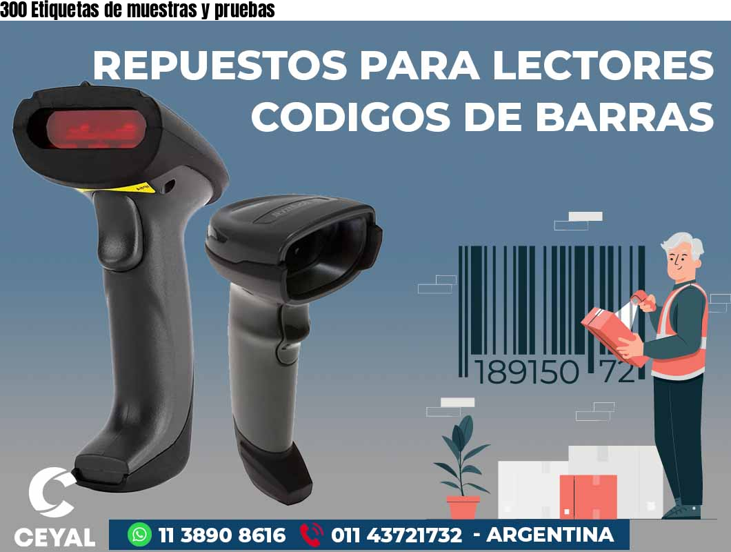 300 Etiquetas de muestras y pruebas
