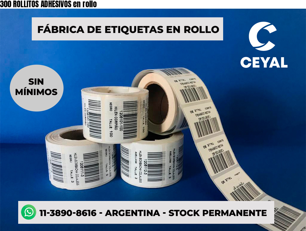 300 ROLLITOS ADHESIVOS en rollo
