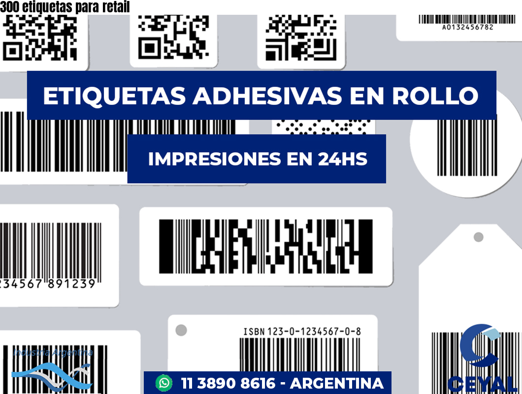 300 etiquetas para retail
