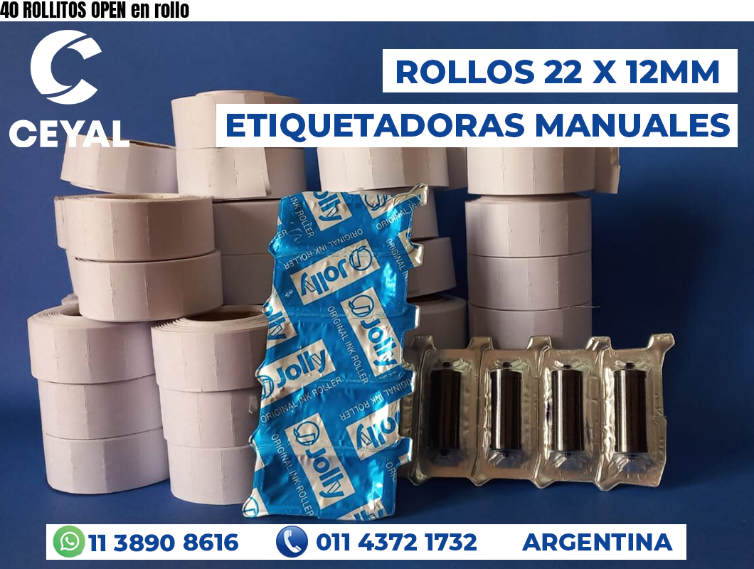 40 ROLLITOS OPEN en rollo