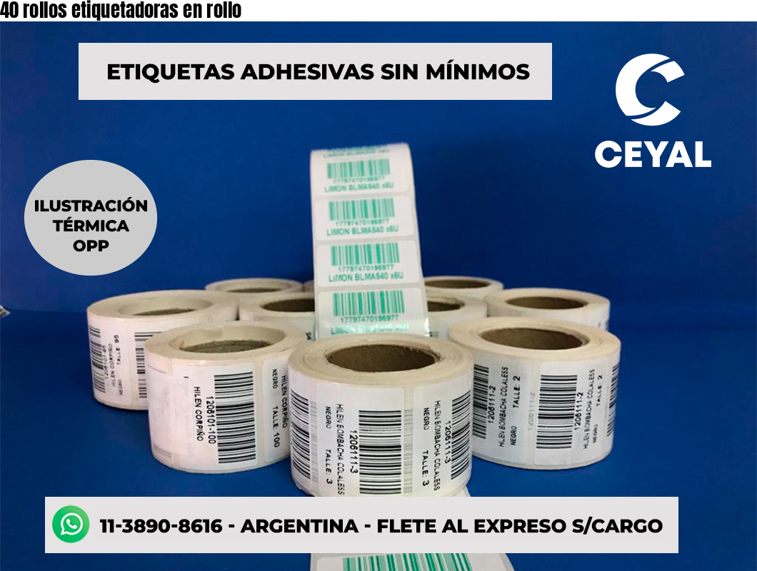 40 rollos etiquetadoras en rollo