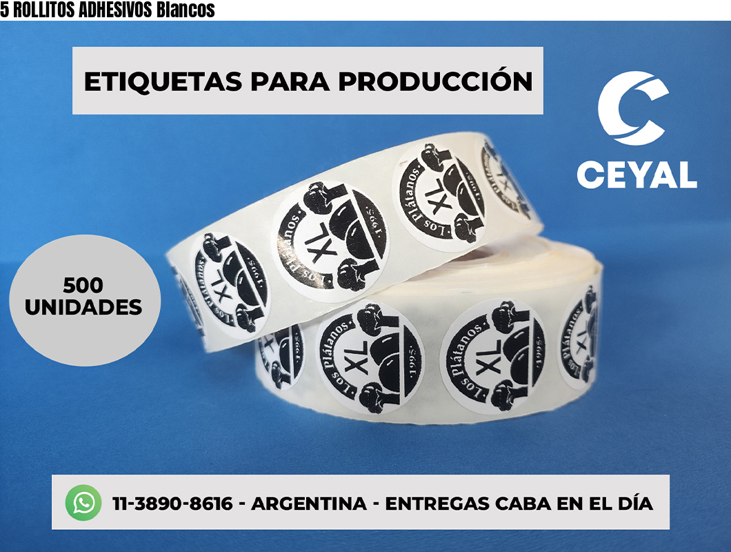 5 ROLLITOS ADHESIVOS Blancos