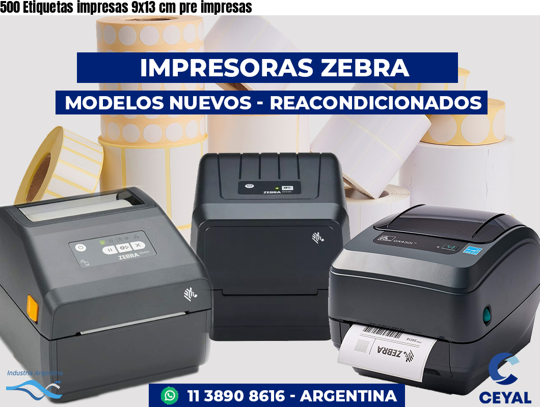 500 Etiquetas impresas 9x13 cm pre impresas