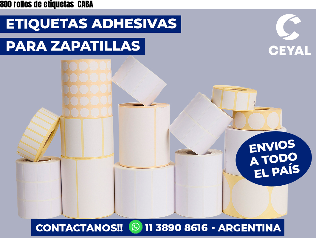 800 rollos de etiquetas CABA