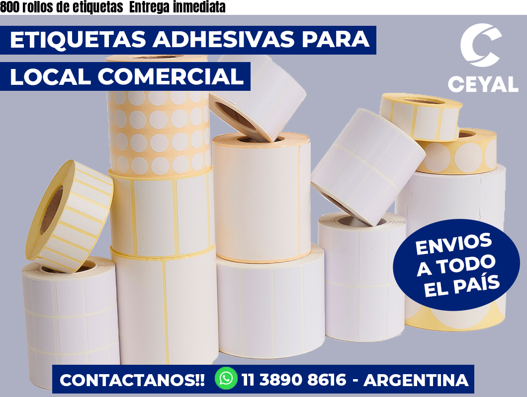 800 rollos de etiquetas Entrega inmediata