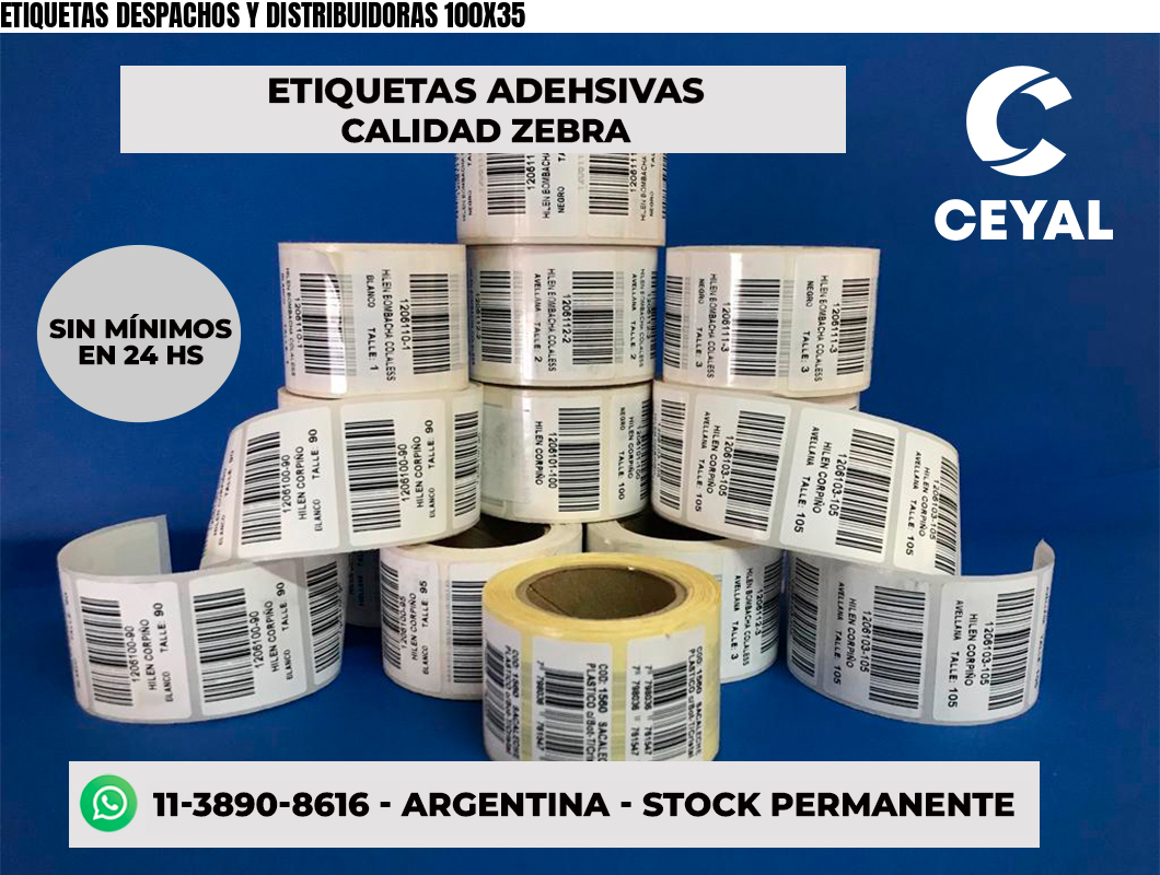 ETIQUETAS DESPACHOS Y DISTRIBUIDORAS 100X35
