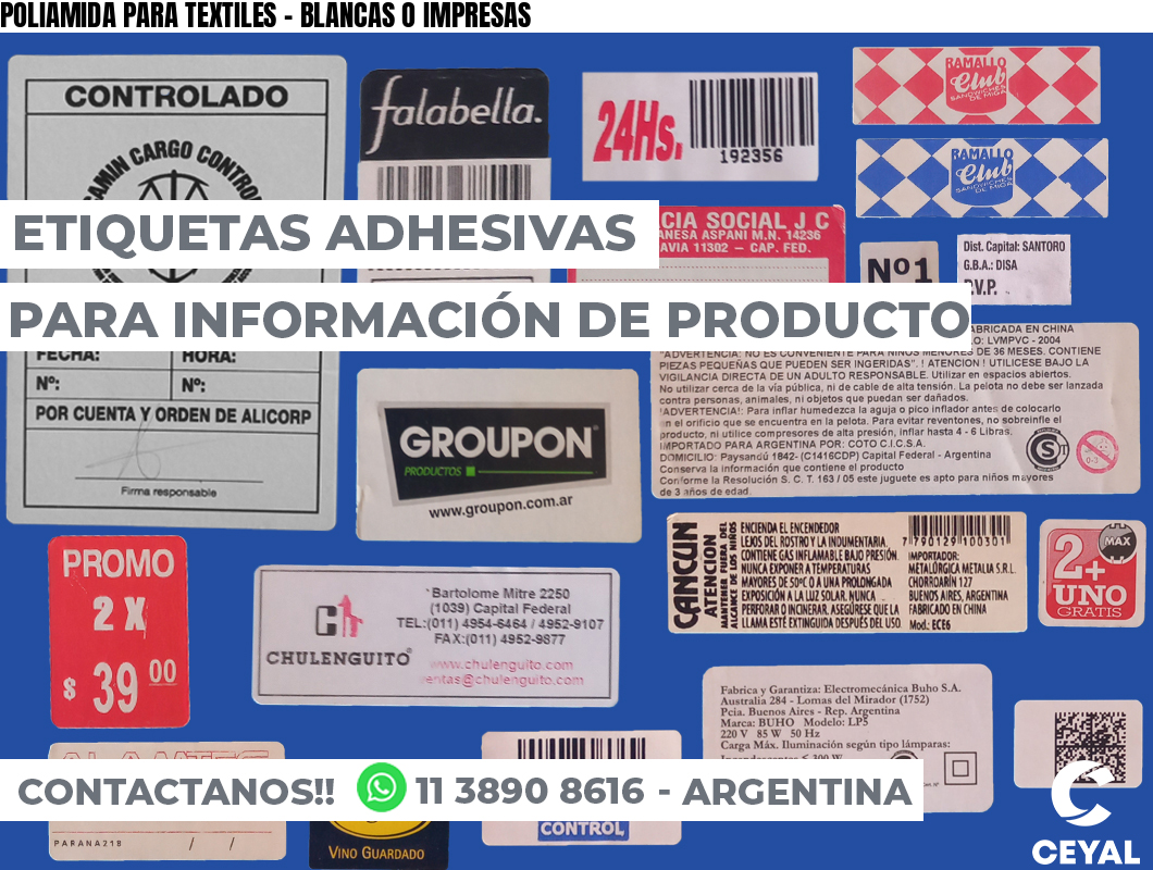 POLIAMIDA PARA TEXTILES - BLANCAS O IMPRESAS