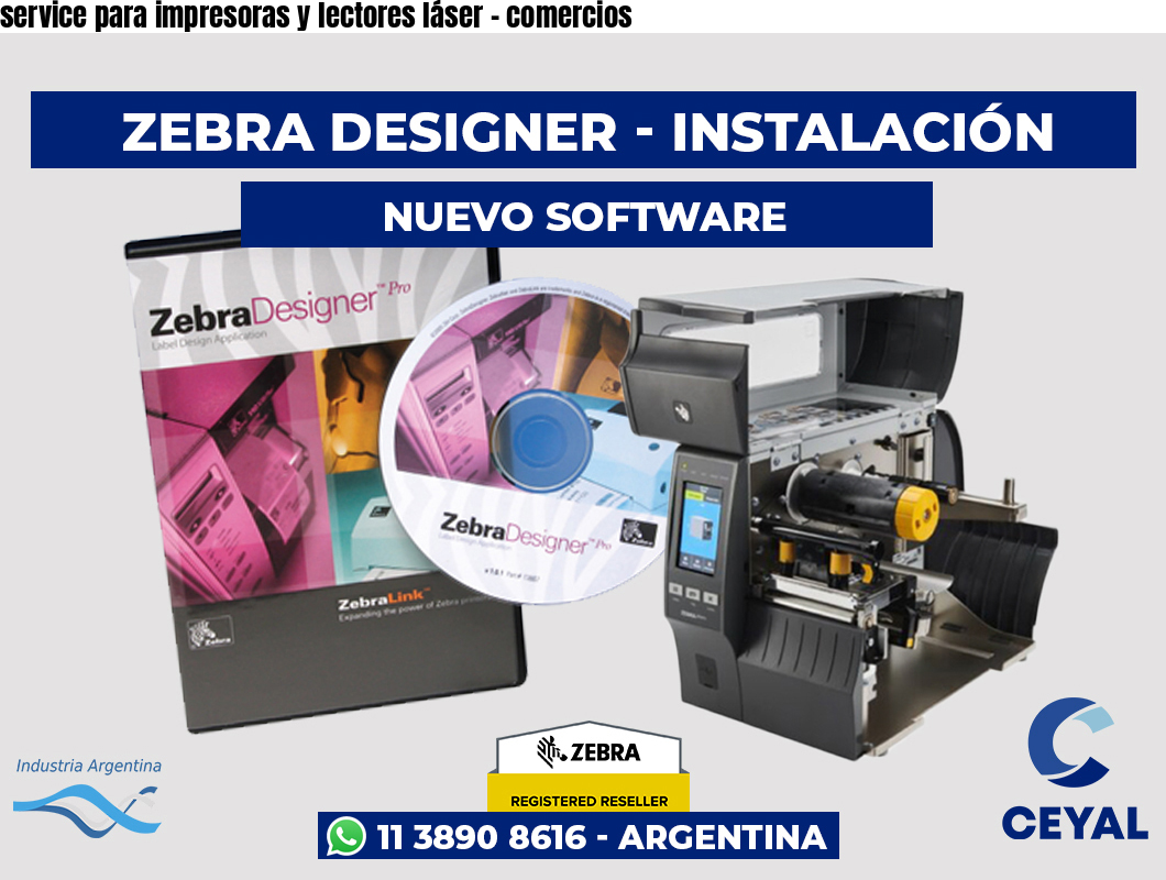 service para impresoras y lectores láser – comercios