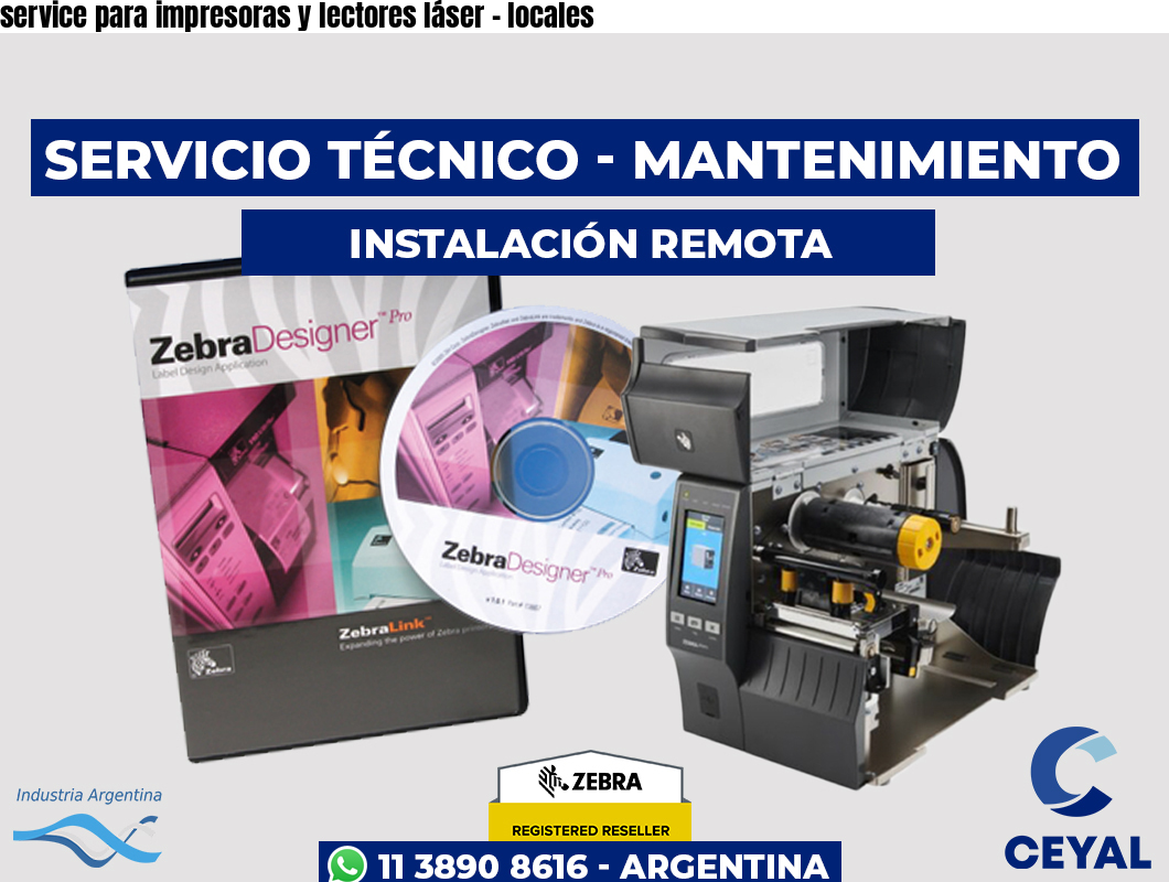 service para impresoras y lectores láser – locales