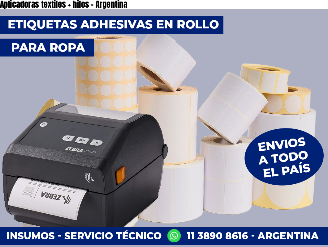 Aplicadoras textiles + hilos - Argentina
