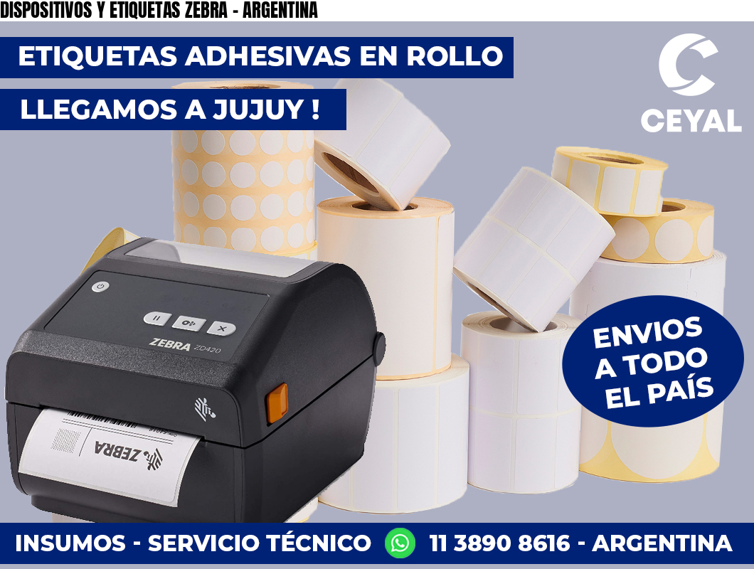 DISPOSITIVOS Y ETIQUETAS ZEBRA – ARGENTINA