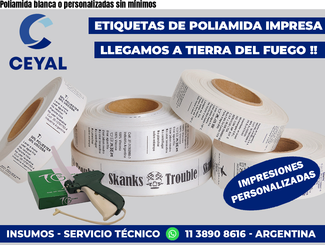 Poliamida blanca o personalizadas sin mínimos