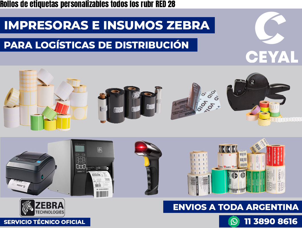 Rollos de etiquetas personalizables todos los rubr RED 28