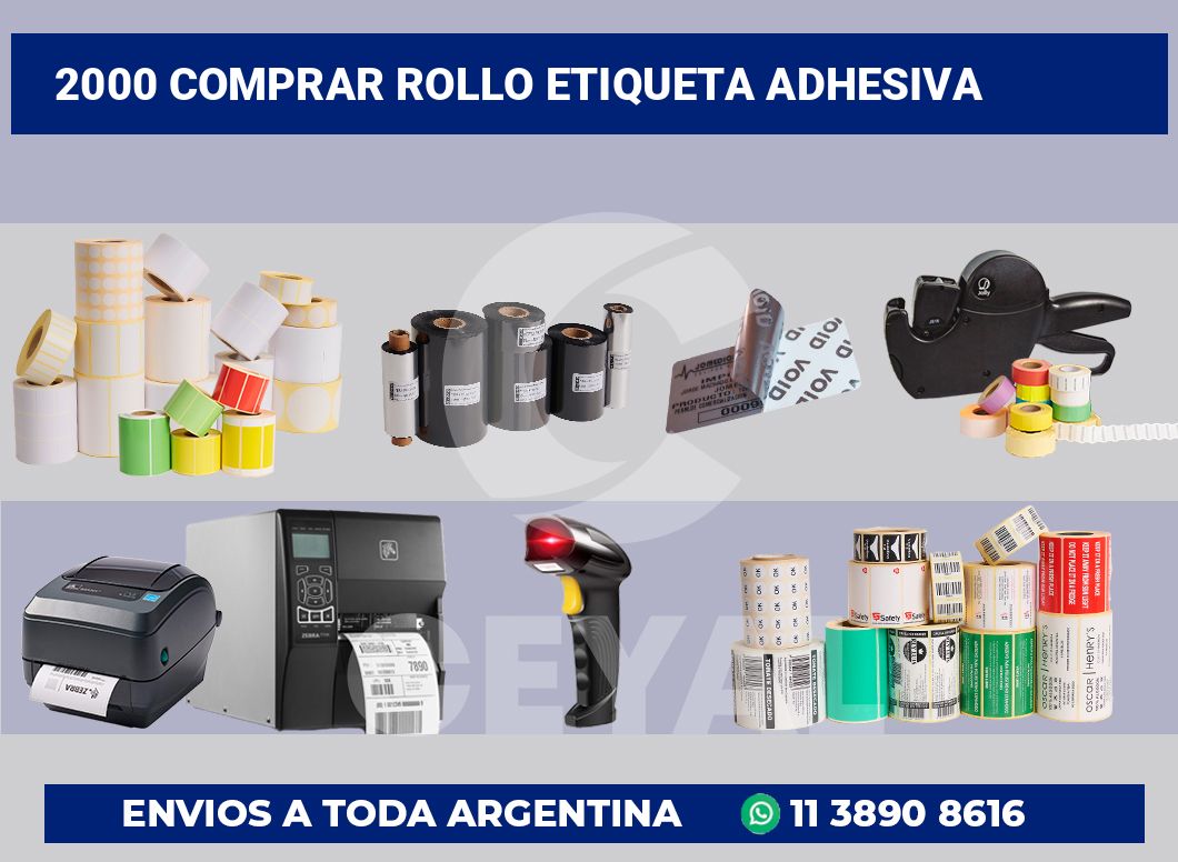 2000 Comprar rollo etiqueta adhesiva