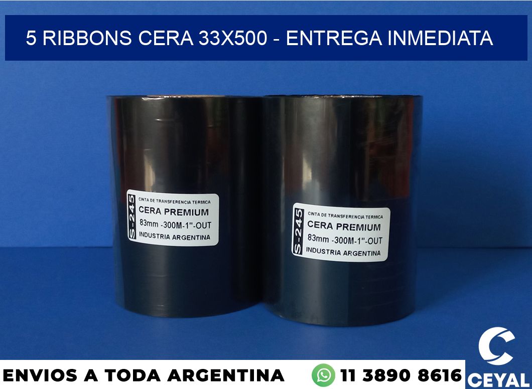 5 Ribbons cera 33×500 – Entrega inmediata