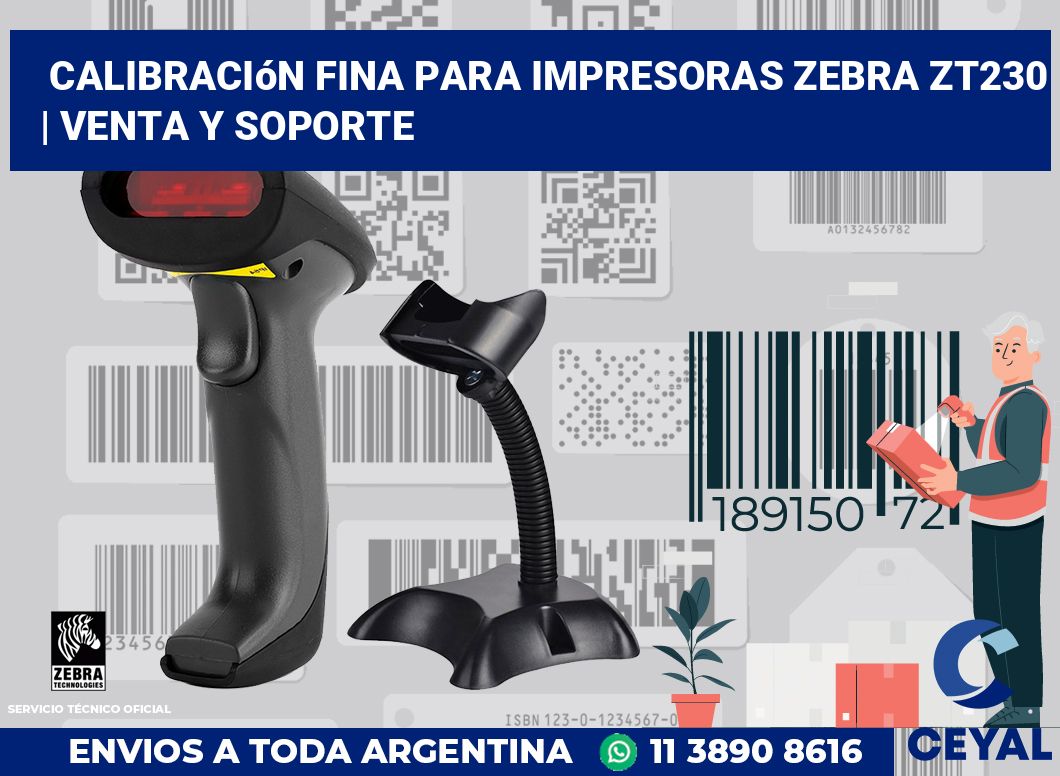 Calibración fina para impresoras Zebra ZT230 | Venta y soporte