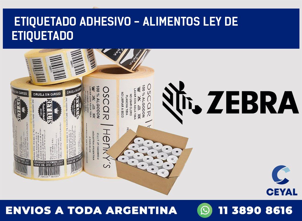 Etiquetado adhesivo – alimentos ley de etiquetado