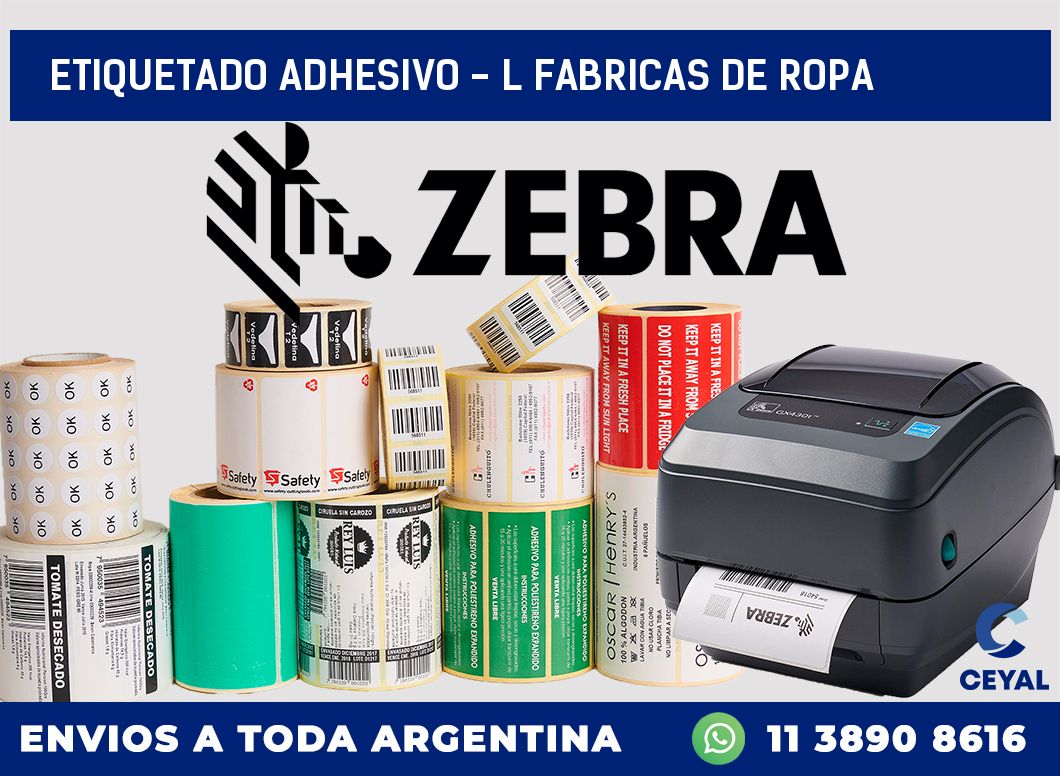 Etiquetado adhesivo - l fabricas de ropa