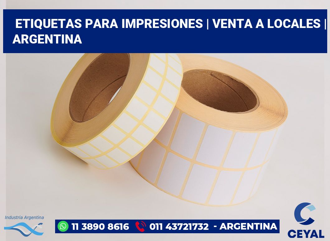 Etiquetas para impresiones | Venta a locales | Argentina