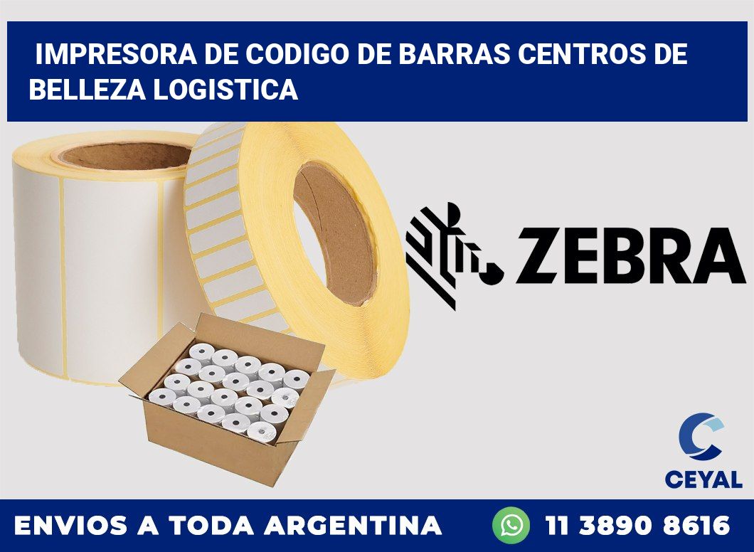 Impresora de codigo de barras Centros de belleza logistica