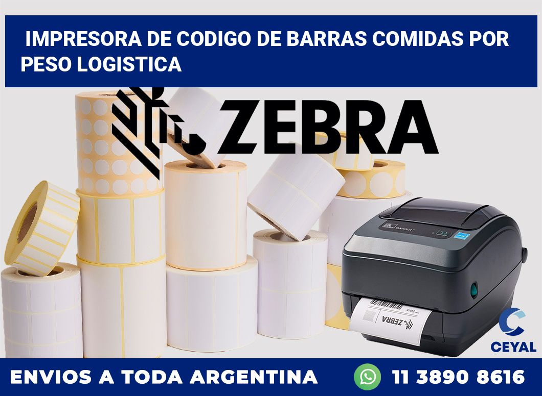 Impresora de codigo de barras Comidas por peso logistica
