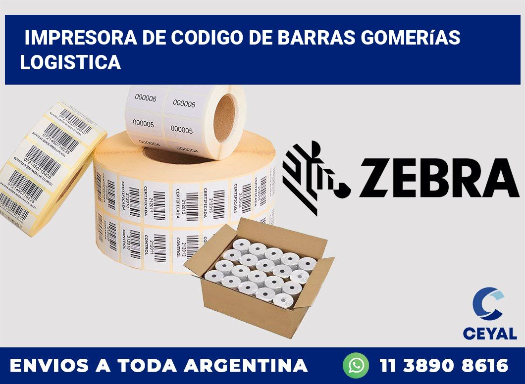 Impresora de codigo de barras Gomerías logistica