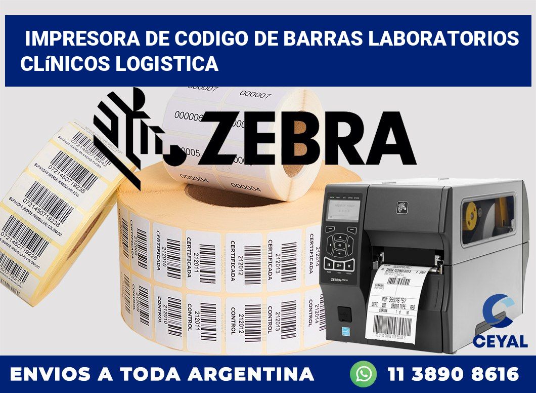 Impresora de codigo de barras Laboratorios clínicos logistica