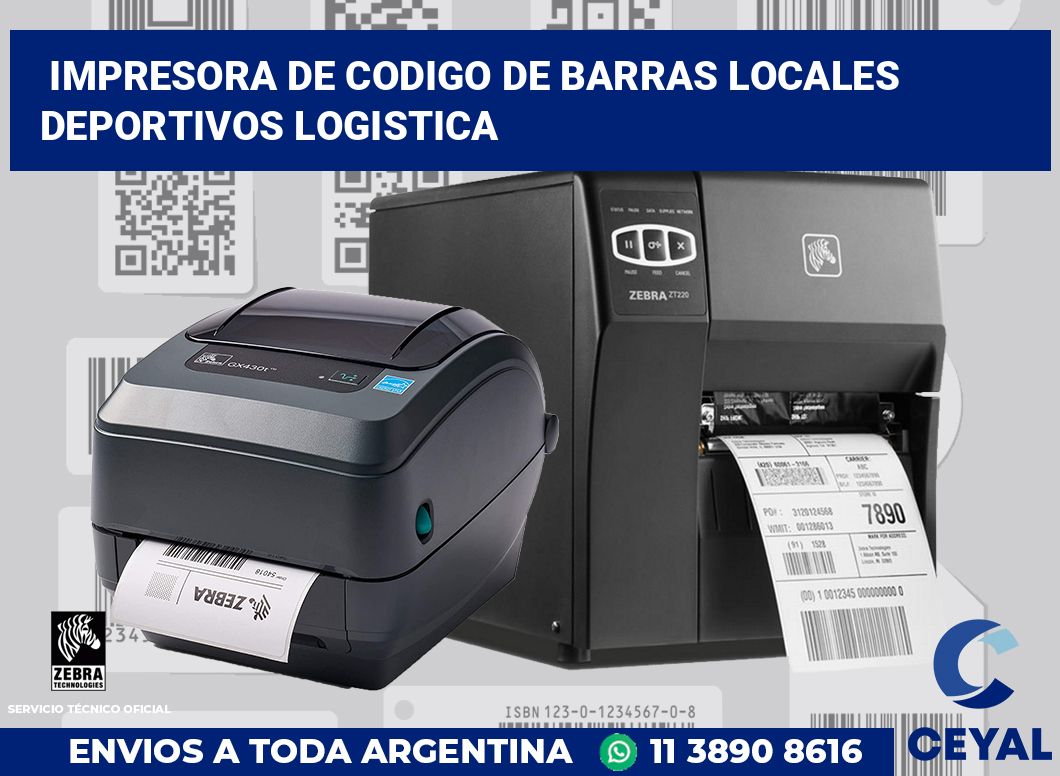 Impresora de codigo de barras Locales deportivos logistica