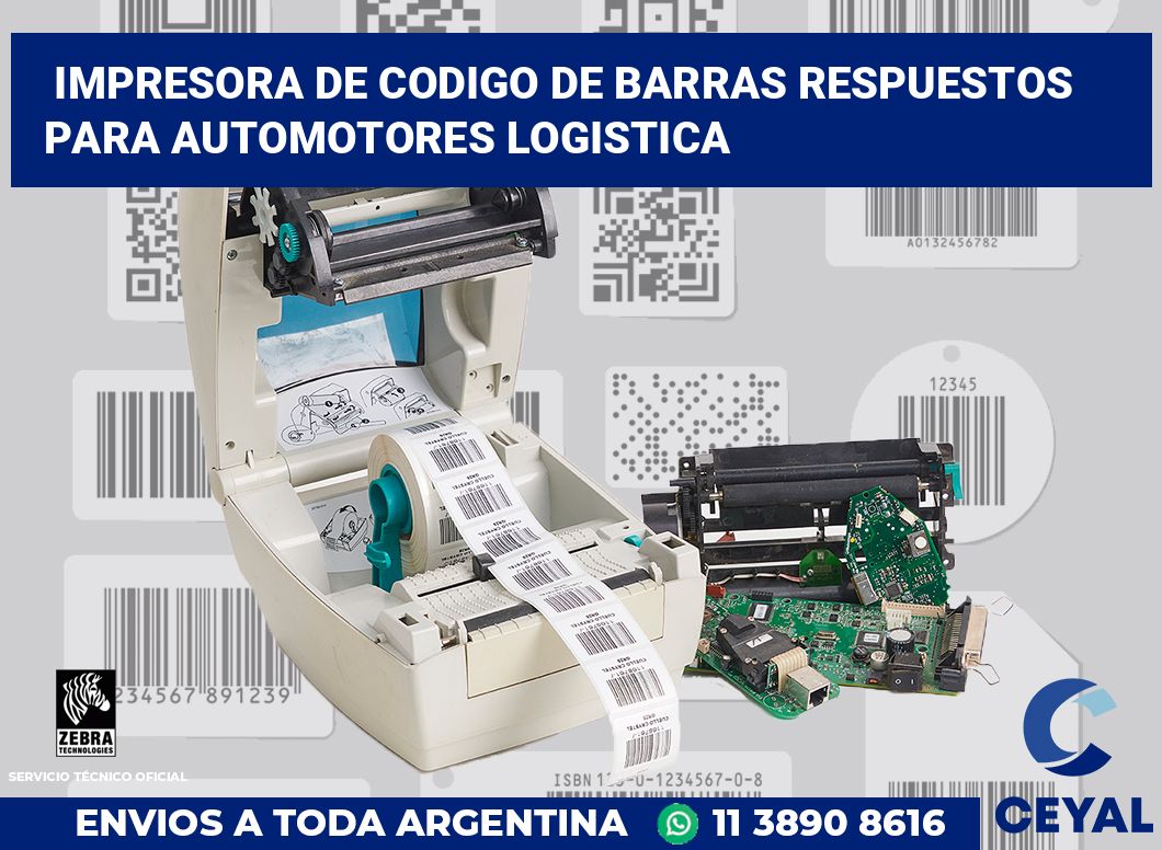 Impresora de codigo de barras Respuestos para automotores logistica