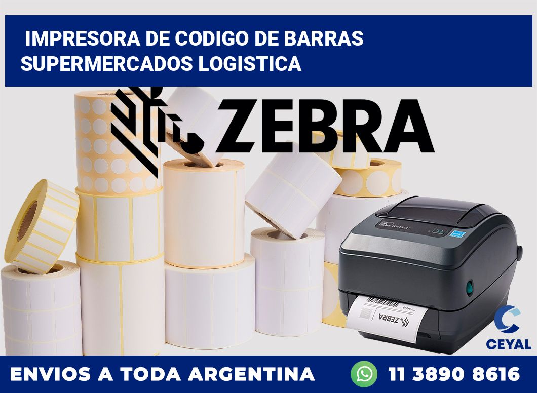 Impresora de codigo de barras supermercados logistica