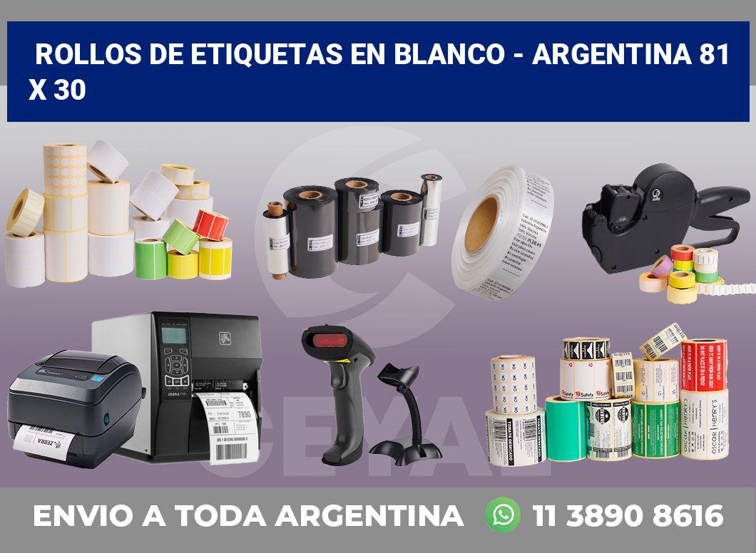 Rollos de etiquetas en blanco - Argentina 81 x 30